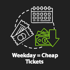 Weekday equals cheap tickets chalk RGB color concept icon. Ordering tickets in advance, budget tourism idea. Mid week travel discounts. Vector isolated chalkboard illustration on black background