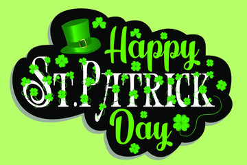 Vector illustration. Handwritten, elegant, modern inscription for St. Patrick's Day on a white background.