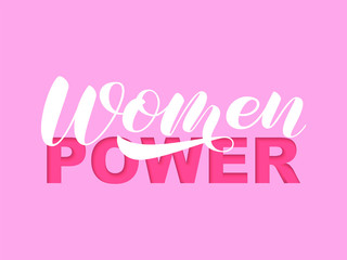 Fototapeta premium Women power brush lettering. Vector stock illustration for card or poster