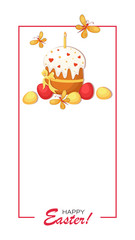 Easter cake, eggs. Easter background, frame, postcard. Happy Easter. Christ is risen. Vector illustration with pastries, colored eggs and butterflies isolated on a white background.