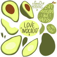Digital flat illustration of a cute green avocado, halves with bones, inscription eat avocado be happy, love avocado, 100 percent vegan, good morning. Print for paper, fabrics, banners.
