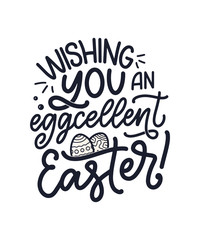 Calligraphy lettering slogan about Easter for flyer and print design. Vector illustration. Template banner, poster, greeting postcard.
