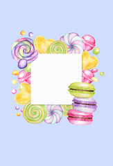 Bright colors candy sweets macarons frame. Lollipops border on blue background. Watercolor hand drawn illustration for menu, cards, poster, baner, invitations design concept with copy space for text.