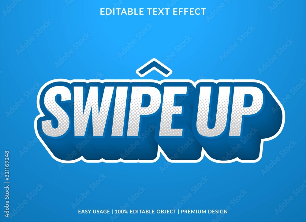 Fototapete swipe up text effect template with 3d bold type style and retro concept use for brand label and logo