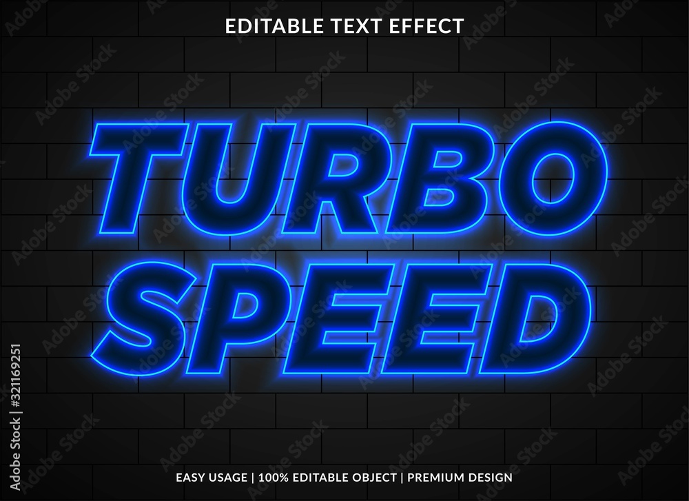 Poster turbo speed text effect template with glowing neon light type style and bold concept use for brand l