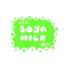 Soya milk. White text on green background. Vector illustration.