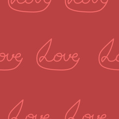 Valentine's Day seamless pattern. The inscription love on a pink background. Design for cards, invitations.