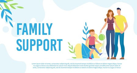 Disabled Child Family Support Trendy Flat Vector Banner, Poster Template. Kid with Disabilities, Boy with Injury and Leg Prosthesis Having Fun, Walking with Parents Outdoor, Playing Ball Illustration