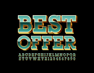 Vector premium logo Best Offer. Chic Uppercase Font. Luxury shiny Alphabet Letters and Numbers