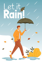 Let it rain poster flat color vector template. Male with umbrella. Brochure, cover, booklet one page concept design, cartoon characters. Autumn wet day. Advertising flyer, leaflet, banner, newsletter