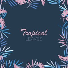 Obraz premium Tropical leaves background. Monstera, palm leaves. Vector border, frame. Tropical plants isolated on blue background. Tropical leaves for print poster, card, sale.