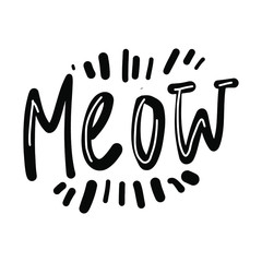 Cat quote for your design. Hand lettering illustration