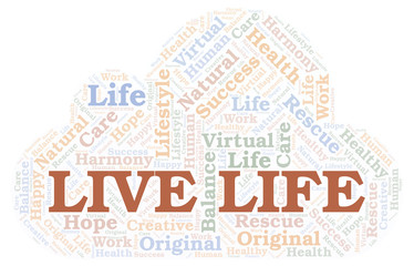 Live Life word cloud.