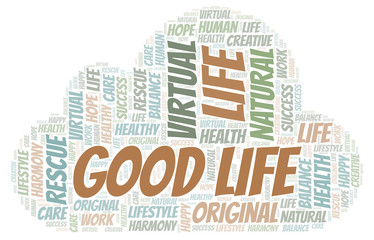 Obraz premium Good Life word cloud.