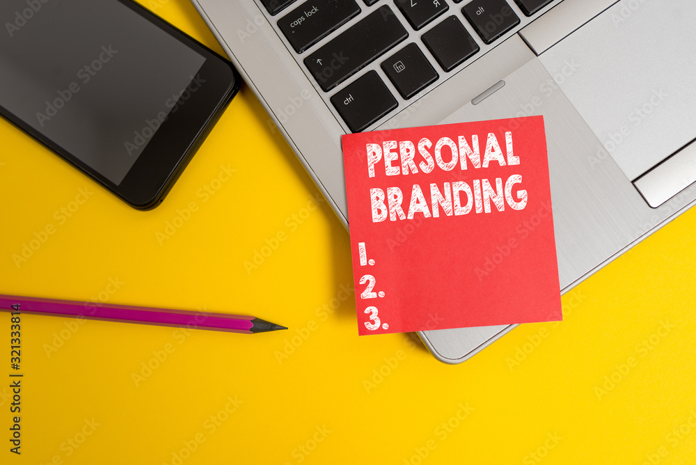 Poster handwriting text personal branding. conceptual photo process of creating a recognizable professional