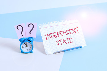 Text sign showing Independent State. Business photo text ability of the state to be independent and...