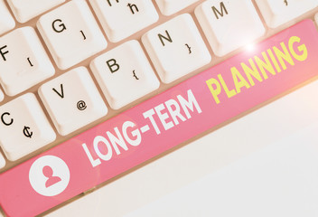 Conceptual hand writing showing Long Term Planning. Concept meaning establishing goals that you...