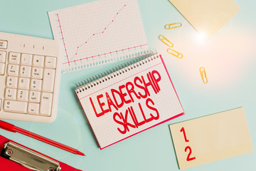 Word writing text Leadership Skills. Business photo showcasing Skills and qualities that leaders...