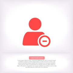 Remove a person vector icon , lorem ipsum Flat design