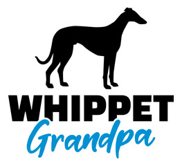 Whippet Grandpa with silhouette