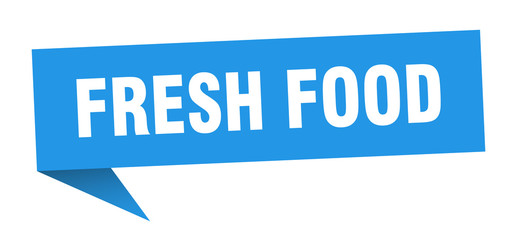 fresh food speech bubble. fresh food ribbon sign. fresh food banner
