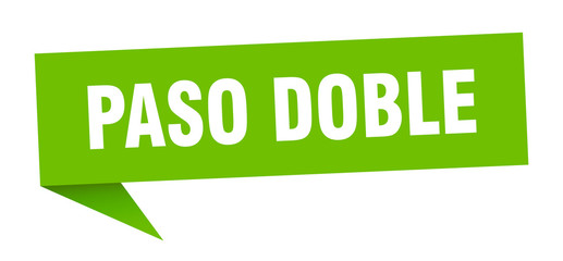 paso doble speech bubble. paso doble ribbon sign. paso doble banner