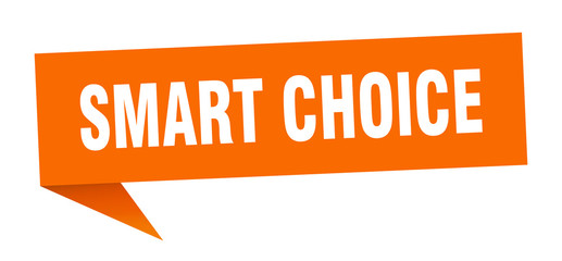 smart choice speech bubble. smart choice ribbon sign. smart choice banner
