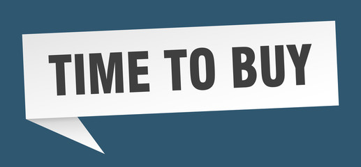 time to buy speech bubble. time to buy ribbon sign. time to buy banner