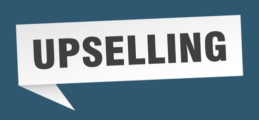 upselling speech bubble. upselling ribbon sign. upselling banner