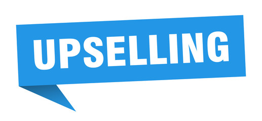 upselling speech bubble. upselling ribbon sign. upselling banner