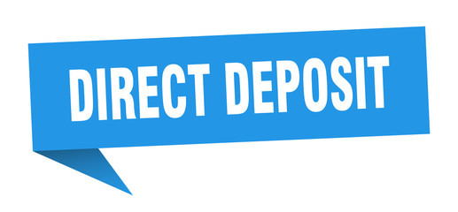 direct deposit speech bubble. direct deposit ribbon sign. direct deposit banner