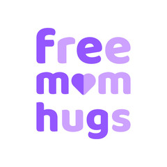 free mom hugs, free mom hugs design vector