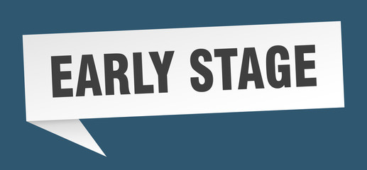 early stage speech bubble. early stage ribbon sign. early stage banner