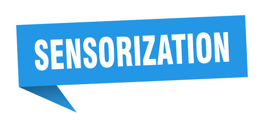 sensorization speech bubble. sensorization ribbon sign. sensorization banner