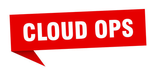 cloud ops speech bubble. cloud ops ribbon sign. cloud ops banner