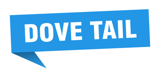 dove tail speech bubble. dove tail ribbon sign. dove tail banner