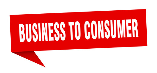 business to consumer speech bubble. business to consumer ribbon sign. business to consumer banner