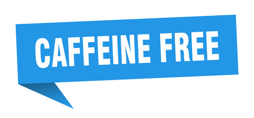 caffeine free speech bubble. caffeine free ribbon sign. caffeine free banner