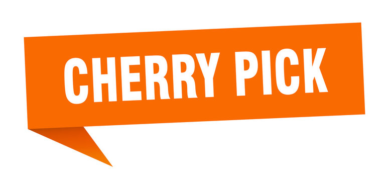 cherry pick speech bubble. cherry pick ribbon sign. cherry pick banner
