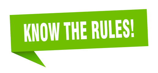 know the rules speech bubble. know the rules ribbon sign. know the rules banner
