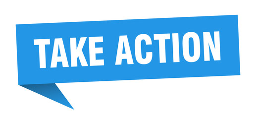 take action speech bubble. take action ribbon sign. take action banner