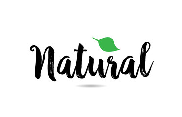 Natural text word with green leaf hand written for logo typography design template