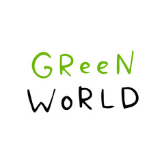 Hand drawn doodle lettering. Go green, eco friendly vector quotes. Earth day phrases for greeting cards and posters. Ecological lettering.