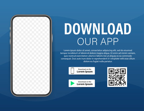 Download Page Of The Mobile App. Empty Screen Smartphone For You App. Download App. Vector Stock Illustration