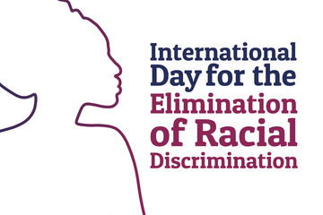 The International Day for the Elimination of Racial Discrimination. 21 March. Holiday concept. Template for background, banner, card, poster with text inscription. Vector EPS10 illustration.