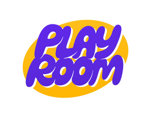 Play Room vector inscription. Handmade lettering signboard.