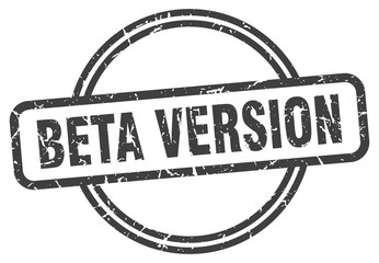 beta version stamp. beta version round vintage grunge sign. beta version