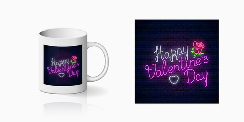 Neon valentines day sign with heart shape and rose print for cup design. Happy Valentines Day greeting design banner in neon style and mug mockup. Vector shiny design element