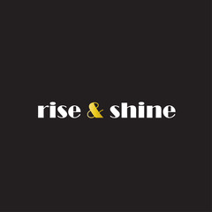 Lettering rise and Shine to print on t-shirts. Stylish design on a dark background with a motivational phrase to print on clothes and things.