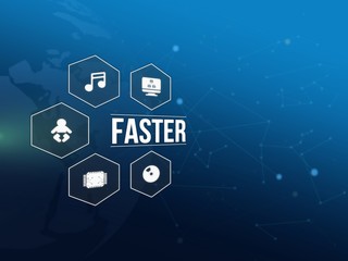 Faster